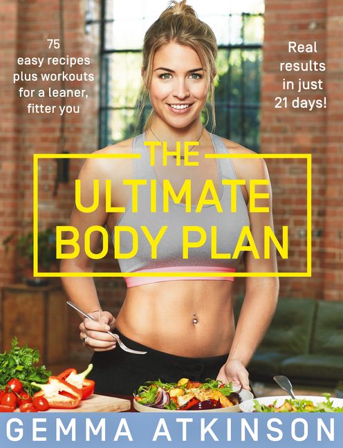 The Ultimate Body Plan: 75 easy recipes plus workouts for a leaner, fitter you (9780008352509)