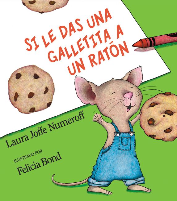 Si le das una galletita a un ratón (9780060254384)