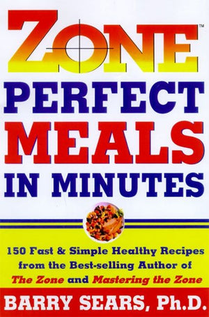 Zone-Perfect Meals in Minutes (9780060392413)