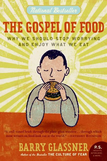 The Gospel of Food (9780060501228)