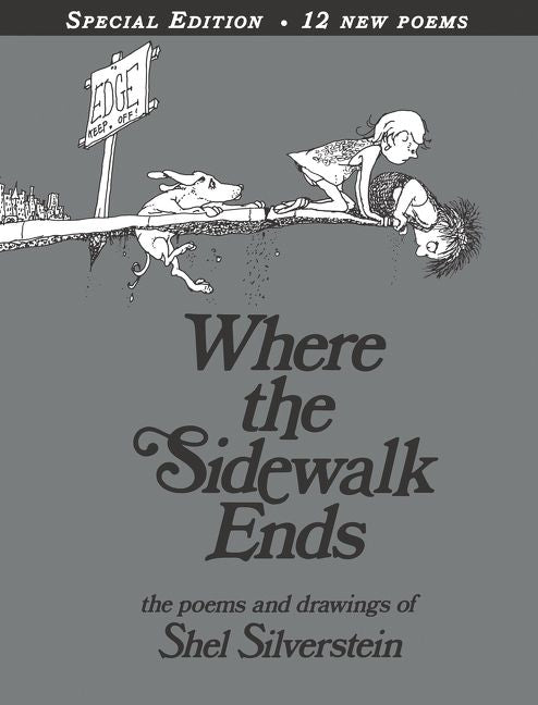 Where the Sidewalk Ends Special Edition with 12 Extra Poems (9780060572341)