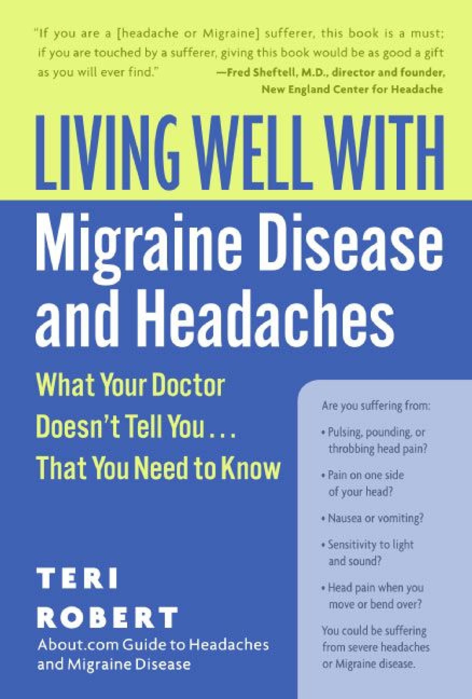 Living Well with Migraine Disease and Headaches (9780060766856)