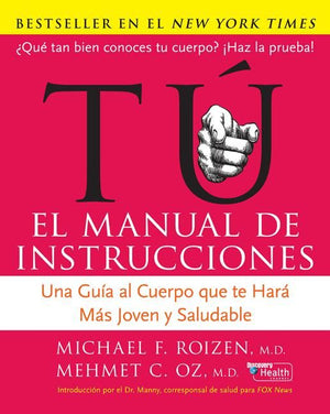 Tu: El Manual de Instrucciones