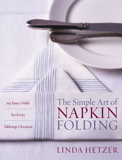 The Simple Art of Napkin Folding (9780060934897)