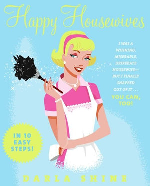 Happy Housewives (9780061137792)