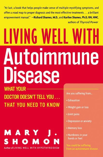 Living Well with Autoimmune Disease (9780061748547)