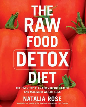 The Raw Food Detox Diet