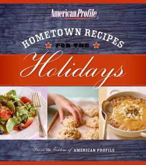 Hometown Recipes for the Holidays (9780061877698)