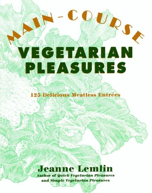 Main-Course Vegetarian Pleasures (9780062039057)