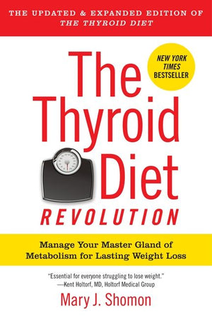 The Thyroid Diet Revolution (9780062098887)