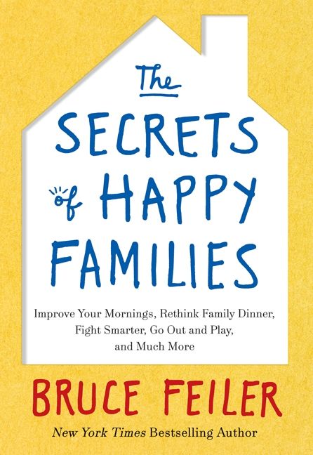 The Secrets of Happy Families (9780062199508)