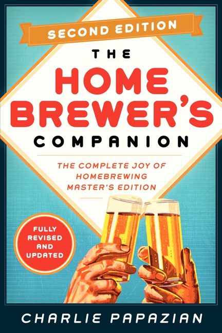 Homebrewer's Companion Second Edition (9780062215772)