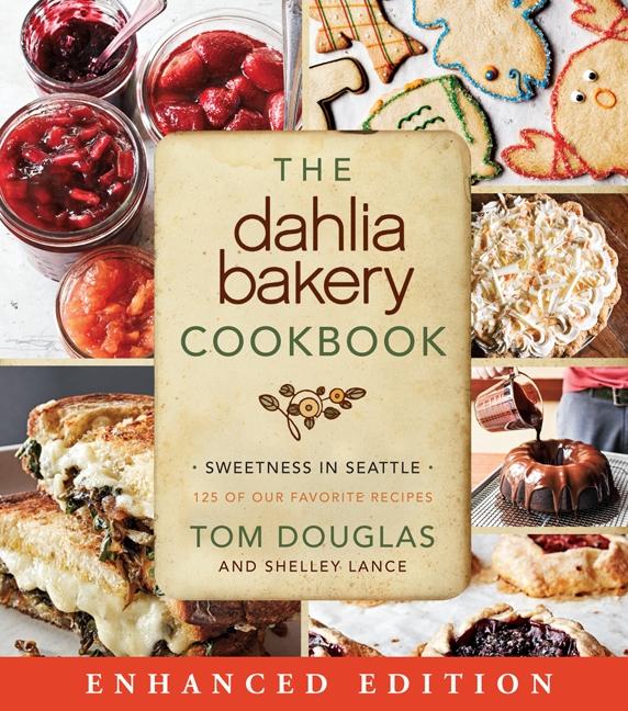 The Dahlia Bakery Cookbook (Enhanced Edition)