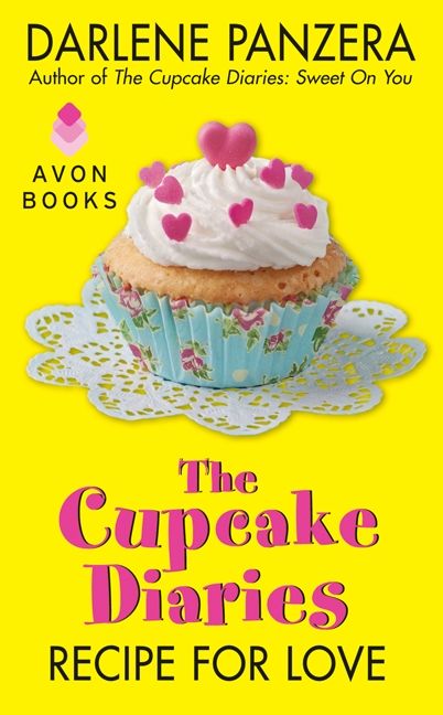 The Cupcake Diaries: Recipe for Love (9780062242686)