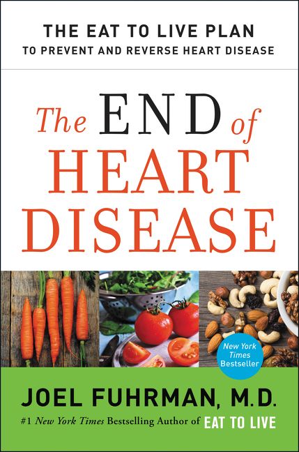 The End of Heart Disease (9780062249364)