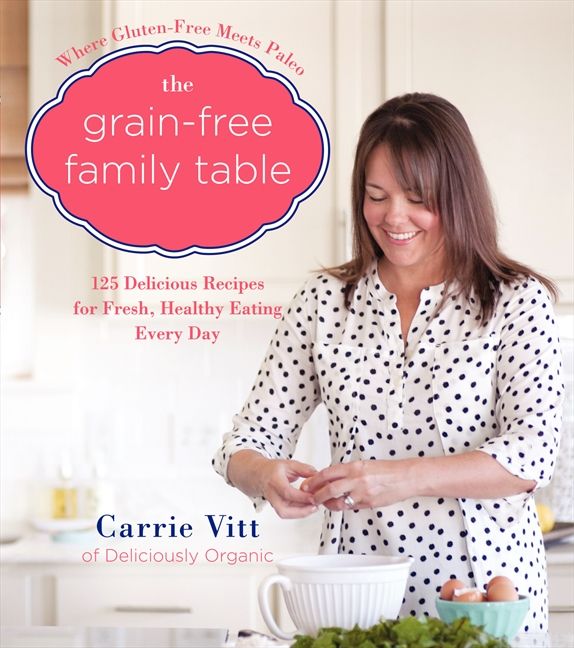 The Grain-Free Family Table (9780062308153)