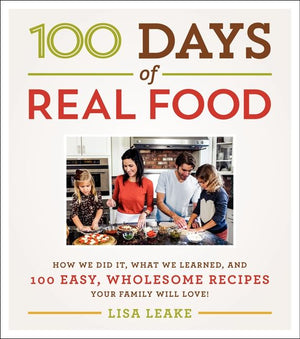 100 Days of Real Food