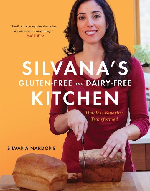 Silvana's Gluten-Free And Dairy-Free Kitchen (9780544160101)