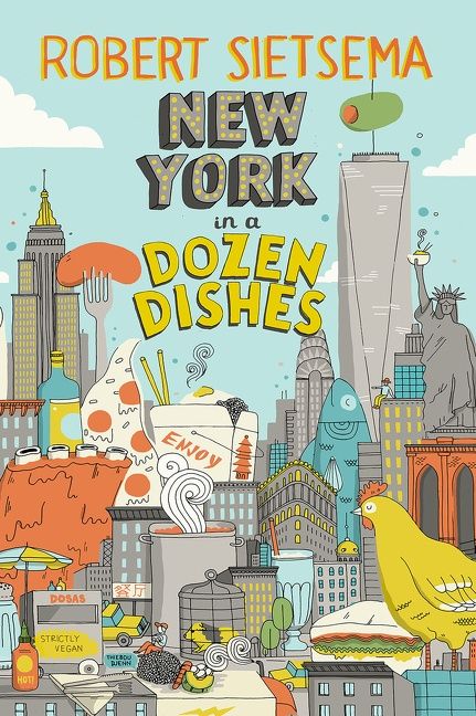 New York In A Dozen Dishes (9780544453630)