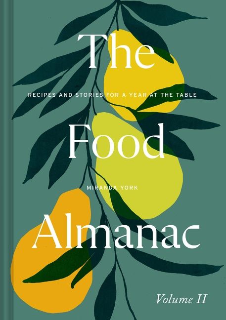 The Food Almanac: Volume Two (9781911682240)